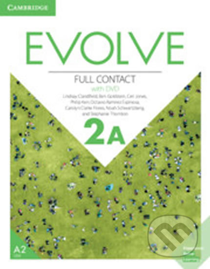 Kniha: Evolve 2A: Full Contact with DVD (Lindsay Clandfield). Cambridge University Press, 2019 Kniha: Evolve 2A: Full Contact with DVD (Lindsay Clandfield). Cambridge University Press, 2019