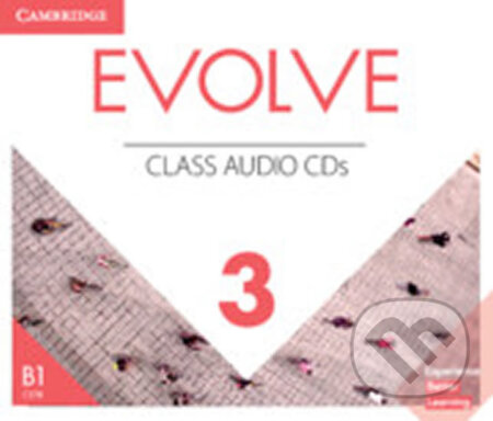 Evolve 3: Class Audio CDs, Cambridge University Press, 2019