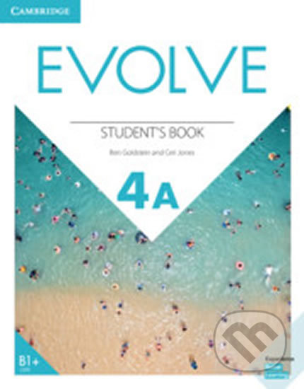 Kniha: Evolve 4A: Student´s Book (Ben Goldstein). Cambridge University Press, 2019 Kniha: Evolve 4A: Student´s Book (Ben Goldstein). Cambridge University Press, 2019