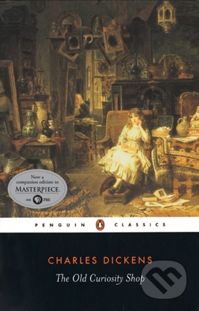 Kniha: The Old Curiosity Shop (Charles Dickens). Penguin Books, 2001 Kniha: The Old Curiosity Shop (Charles Dickens). Penguin Books, 2001