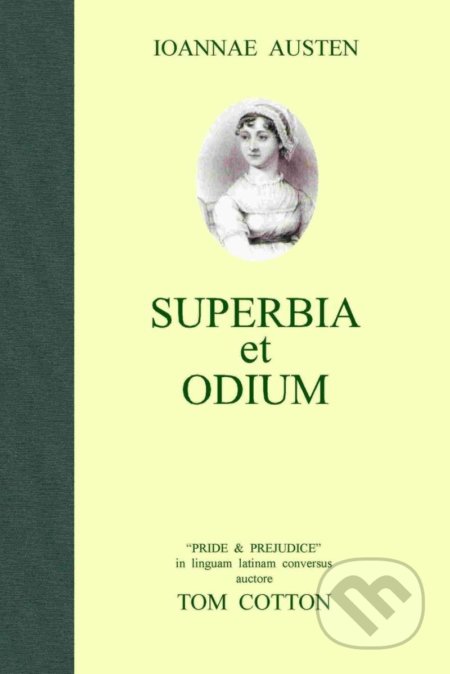 Kniha: Superbia et Odium (Latin Edition) (Tom Cotton). Lulu, 2015 Kniha: Superbia et Odium (Latin Edition) (Tom Cotton). Lulu, 2015