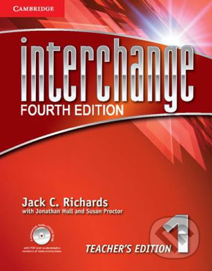 Kniha: Interchange Fourth Edition 1: Teacher´s Edition with Assessment Audio CD/CD-Rom (Jack C. Richards). Cambridge University Press, 2012 Kniha: Interchange Fourth Edition 1: Teacher´s Edition with Assessment Audio CD/CD-Rom (Jack C. Richards). Cambridge University Press, 2012