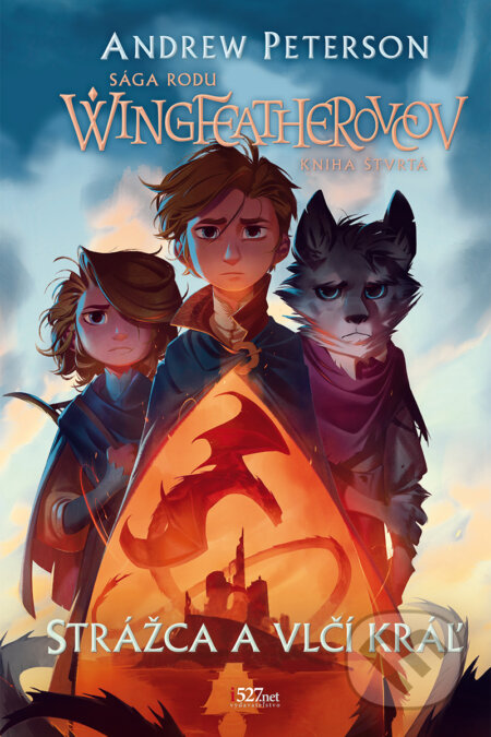Kniha: Strážca a vlčí kráľ (Andrew Peterson). i527.net, 2023 Kniha: Strážca a vlčí kráľ (Andrew Peterson). i527.net, 2023