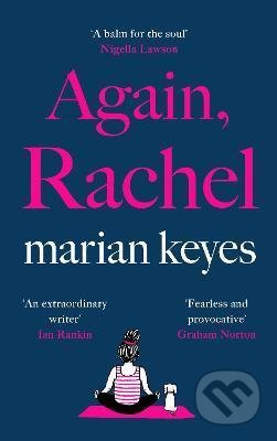 Kniha: Again, Rachel (Marian Keyes). Penguin Books, 2022 Kniha: Again, Rachel (Marian Keyes). Penguin Books, 2022