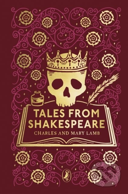 Kniha: Tales from Shakespeare (Charles Lamb Mary Lamb). Puffin Books, 2022 Kniha: Tales from Shakespeare (Charles Lamb Mary Lamb). Puffin Books, 2022