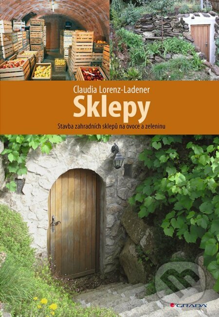 E-kniha: Sklepy (Claudia Lorenz-Ladener). Grada, 2021 E-kniha: Sklepy (Claudia Lorenz-Ladener). Grada, 2021