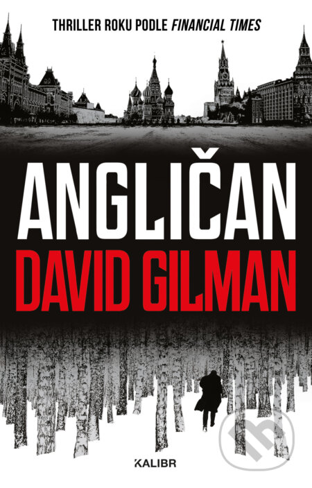 E-kniha: Angličan (David Gilman). Kalibr, 2022 E-kniha: Angličan (David Gilman). Kalibr, 2022