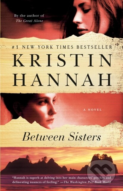 E-kniha: Between Sisters (Kristin Hannah). Random House, 2003 E-kniha: Between Sisters (Kristin Hannah). Random House, 2003