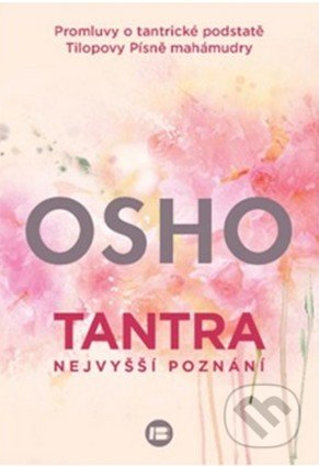 Kniha: Tantra (Osho). BETA - Dobrovský, 2022 Kniha: Tantra (Osho). BETA - Dobrovský, 2022