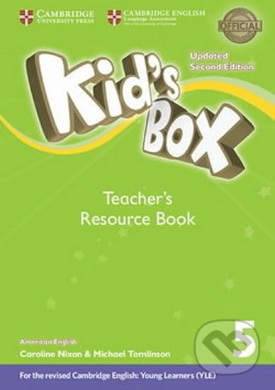 Kid´s Box 5: Teacher´s Resource Book with Online Audio American English,Updated 2nd Edition - Kate Cory-Wright, Cambridge University Press, 2017
