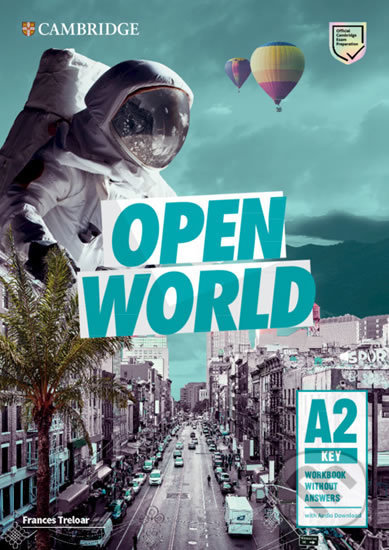 Kniha: Open World Key: Workbook without Answers with Audio Download (Cambridge University Press). Cambridge University Press, 2019 Kniha: Open World Key: Workbook without Answers with Audio Download (Cambridge University Press). Cambridge University Press, 2019