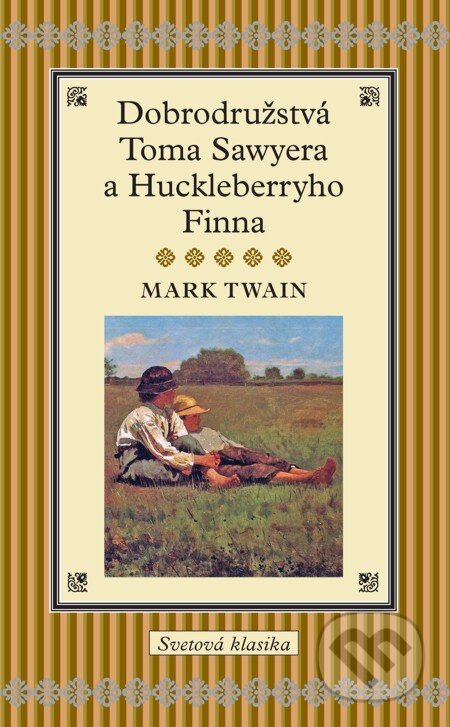 E-kniha: Dobrodružstvá Toma Sawyera a Huckleberryho Finna (Mark Twain). Slovart, 2012 E-kniha: Dobrodružstvá Toma Sawyera a Huckleberryho Finna (Mark Twain). Slovart, 2012