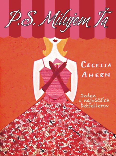 E-kniha: P. S. Milujem ťa (Cecelia Ahern). Slovart, 2012 E-kniha: P. S. Milujem ťa (Cecelia Ahern). Slovart, 2012