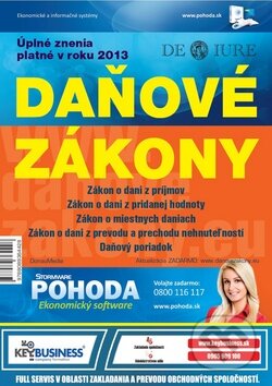 Kniha: Daňové zákony 2013 (DonauMedia). DonauMedia, 2013 Kniha: Daňové zákony 2013 (DonauMedia). DonauMedia, 2013