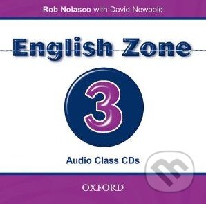 Audiokniha: English Zone 3 - Audio Class CDs (Rob Nolasco). Oxford University Press, 2008 Audiokniha: English Zone 3 - Audio Class CDs (Rob Nolasco). Oxford University Press, 2008