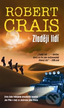 Kniha: Zloději lidí (Robert Crais). Metafora, 2013 Kniha: Zloději lidí (Robert Crais). Metafora, 2013