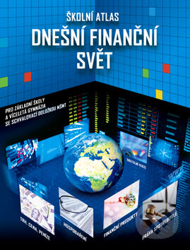 Kniha: Dnešní finanční svět (Terra). Terra, 2012 Kniha: Dnešní finanční svět (Terra). Terra, 2012