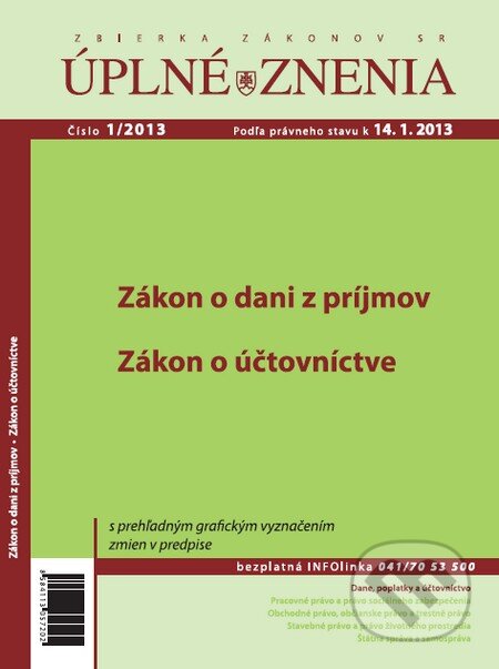 Úplné znenia 1/2013 (Poradca podnikateľa). Poradca podnikateľa, 2013 Úplné znenia 1/2013 (Poradca podnikateľa). Poradca podnikateľa, 2013