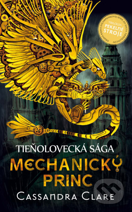 Kniha: Mechanický princ (Cassandra Clare), 2013 Kniha: Mechanický princ (Cassandra Clare), 2013