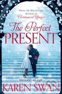 Kniha: The Perfect Present (Karen Swan). Pan Macmillan, 2012 Kniha: The Perfect Present (Karen Swan). Pan Macmillan, 2012