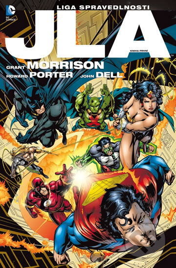 Kniha: JLA 1: Liga spravedlnosti (Grant Morrison). BB/art, 2012 Kniha: JLA 1: Liga spravedlnosti (Grant Morrison). BB/art, 2012