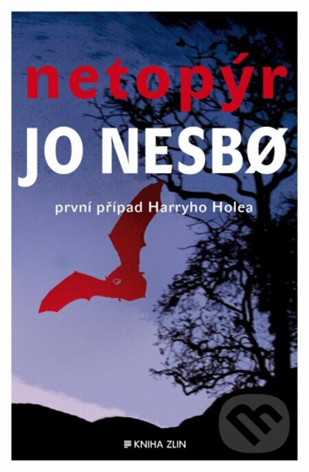 E-kniha: Netopýr (Jo Nesbo). Kniha Zlín, 2013 E-kniha: Netopýr (Jo Nesbo). Kniha Zlín, 2013