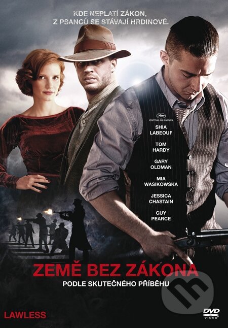 Film: Země bez zákona (John Hillcoat) (). Bonton Film, 2013 Film: Země bez zákona (John Hillcoat) (). Bonton Film, 2013