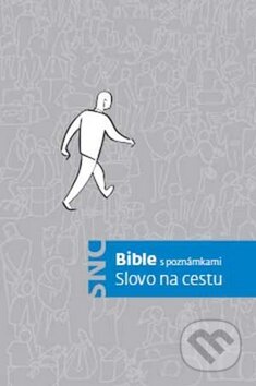 Kniha: Bible s poznámkami: Slovo na cestu (Česká biblická společnost). Česká biblická společnost, 2013 Kniha: Bible s poznámkami: Slovo na cestu (Česká biblická společnost). Česká biblická společnost, 2013