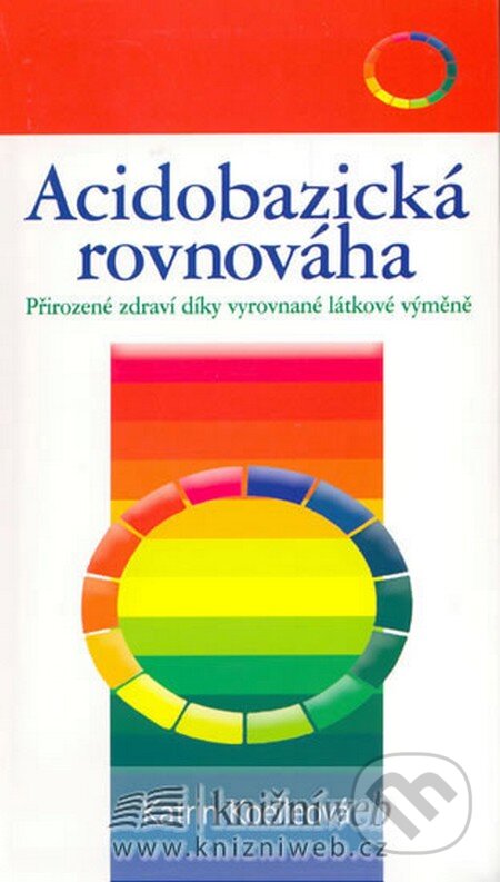 Kniha: Acidobazická rovnováha (Katrin Koelle). NOXI, 2007 Kniha: Acidobazická rovnováha (Katrin Koelle). NOXI, 2007