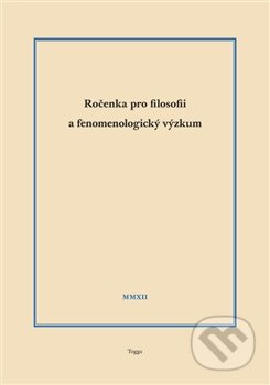 Kniha: Ročenka pro filosofii a fenomenologický výzkum 2012 (Togga). Togga, 2013 Kniha: Ročenka pro filosofii a fenomenologický výzkum 2012 (Togga). Togga, 2013