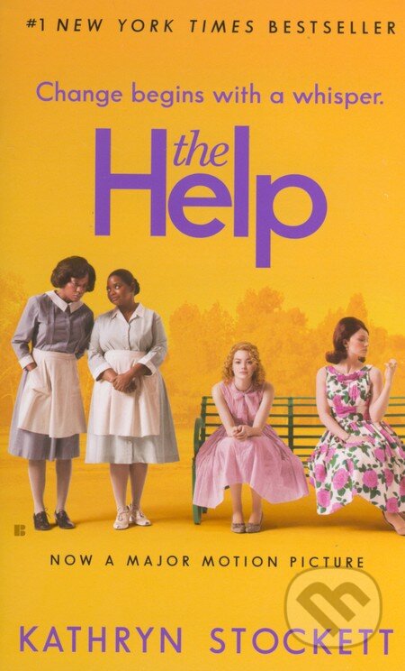 Kniha: The Help (Kathryn Stockett). Berkley Books, 2011 Kniha: The Help (Kathryn Stockett). Berkley Books, 2011