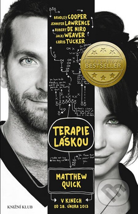 Kniha: Terapie láskou (Matthew Quick). Knižní klub, 2013 Kniha: Terapie láskou (Matthew Quick). Knižní klub, 2013