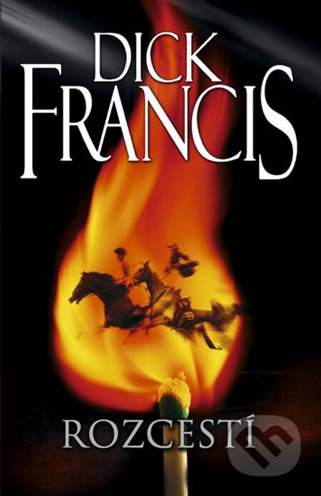 Kniha: Rozcestí (Dick Francis). Knižní klub, 2013 Kniha: Rozcestí (Dick Francis). Knižní klub, 2013