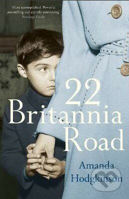 22 Britannia Road - Amanda Hodgkinson, Penguin Books, 2011