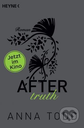 Kniha: After 2: Truth (Anna Todd). RH Verlagsgruppe, 2015 Kniha: After 2: Truth (Anna Todd). RH Verlagsgruppe, 2015