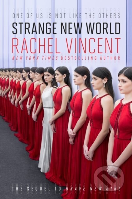 E-kniha: Strange New World (Rachel Vincent). Random House Childrens Books, 2018 E-kniha: Strange New World (Rachel Vincent). Random House Childrens Books, 2018