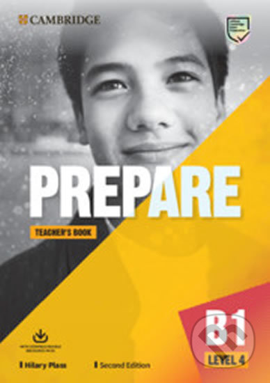 Kniha: Prepare 4/B1 Teacher´s Book with Downloadable Resource Pack, 2nd (Cambridge University Press). Cambridge University Press, 2019 Kniha: Prepare 4/B1 Teacher´s Book with Downloadable Resource Pack, 2nd (Cambridge University Press). Cambridge University Press, 2019