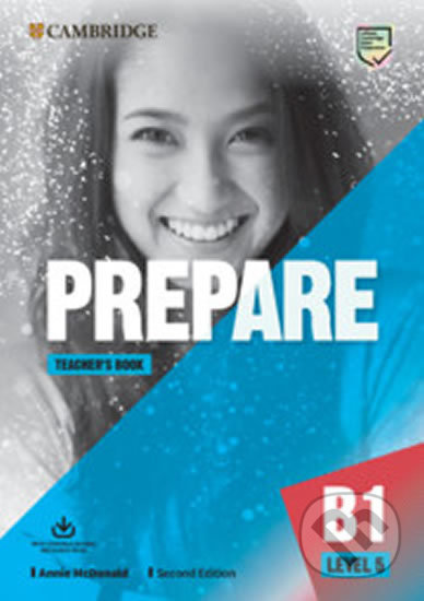 Kniha: Prepare 5/B1 Teacher´s Book with Downloadable Resource Pack, 2nd (Cambridge University Press). Cambridge University Press, 2019 Kniha: Prepare 5/B1 Teacher´s Book with Downloadable Resource Pack, 2nd (Cambridge University Press). Cambridge University Press, 2019