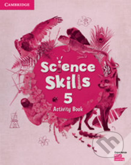 Science Skills 5: Activity Book with Online Activities, Cambridge University Press, 2019