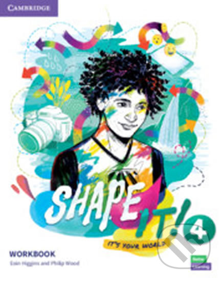 Kniha: Shape It! 4: Workbook (Eoin Higgins). Cambridge University Press, 2020 Kniha: Shape It! 4: Workbook (Eoin Higgins). Cambridge University Press, 2020