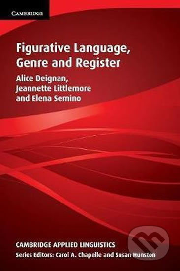 Figurative Language, Genre and Register: Paperback - Elena Semino, Cambridge University Press, 2013
