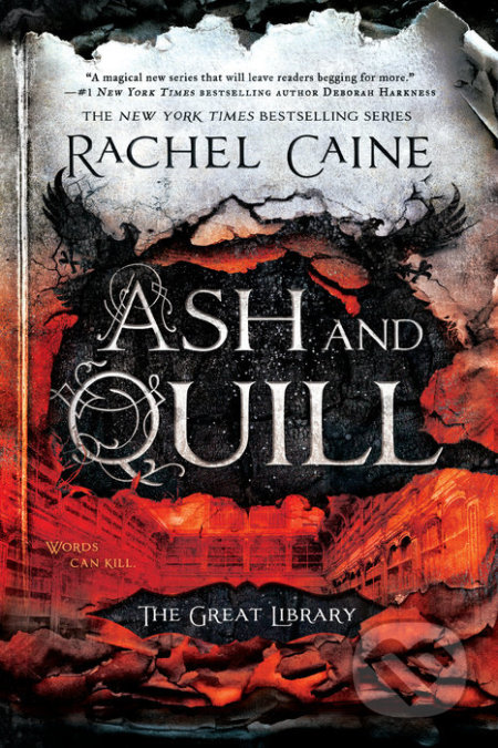 Kniha: Ash and Quill (Rachel Caine). Berkley Books, 2018 Kniha: Ash and Quill (Rachel Caine). Berkley Books, 2018