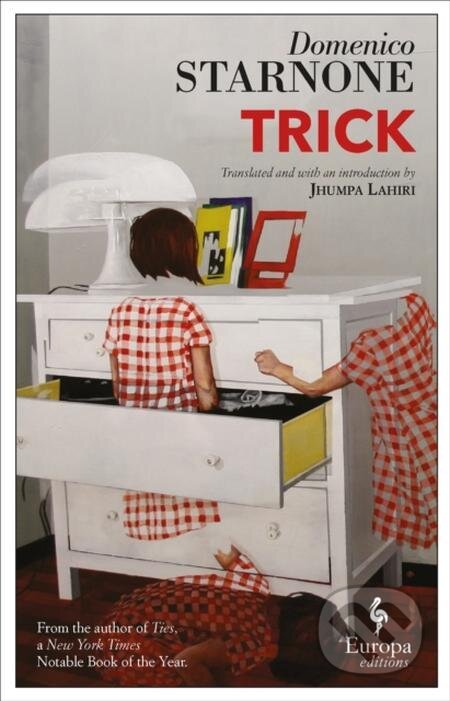 E-kniha: Trick (Domenico Starnone). Europa Editions, 2018 E-kniha: Trick (Domenico Starnone). Europa Editions, 2018