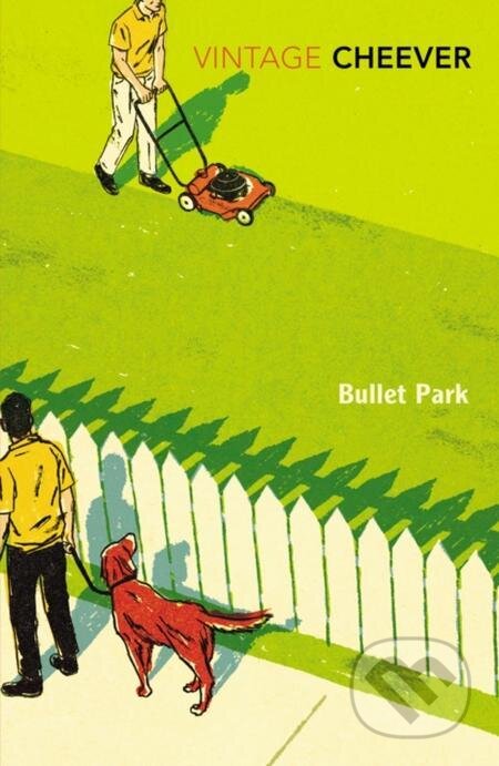 E-kniha: Bullet Park (John Cheever). Random House, 2010 E-kniha: Bullet Park (John Cheever). Random House, 2010