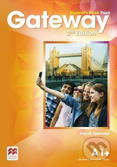 Kniha: Gateway A1+: Student´s Book Pack, 2nd Edition (David Spencer). MacMillan, 2016 Kniha: Gateway A1+: Student´s Book Pack, 2nd Edition (David Spencer). MacMillan, 2016