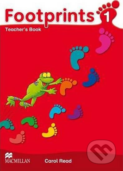 Kniha: Footprints Level 1: Teacher´s Book (Carol Read). MacMillan, 2008 Kniha: Footprints Level 1: Teacher´s Book (Carol Read). MacMillan, 2008