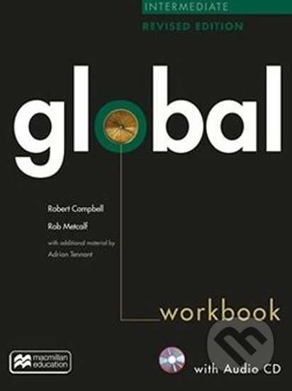Kniha: Global Revised Intermediate - Workbook without key (MacMillan). MacMillan Kniha: Global Revised Intermediate - Workbook without key (MacMillan). MacMillan