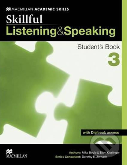 Kniha: Skillful Listening & Speaking 3: Student´s Book + Digibook (Mike Boyle). MacMillan, 2013 Kniha: Skillful Listening & Speaking 3: Student´s Book + Digibook (Mike Boyle). MacMillan, 2013