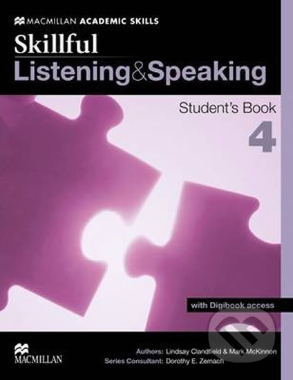 Kniha: Skillful Listening & Speaking 4: Student´s Book + Digibook (Lindsay Clandfield). MacMillan, 2013 Kniha: Skillful Listening & Speaking 4: Student´s Book + Digibook (Lindsay Clandfield). MacMillan, 2013