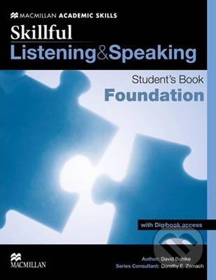 Kniha: Skillful Listening & Speaking: Foundation Student´s Book + Digibook (David Bohlke). MacMillan, 2013 Kniha: Skillful Listening & Speaking: Foundation Student´s Book + Digibook (David Bohlke). MacMillan, 2013